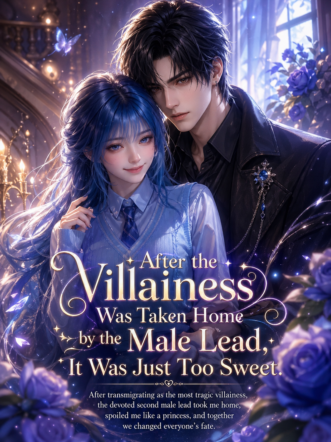 After the Villainess Was Taken Home by the Male Lead, It Was Just Too Sweet.